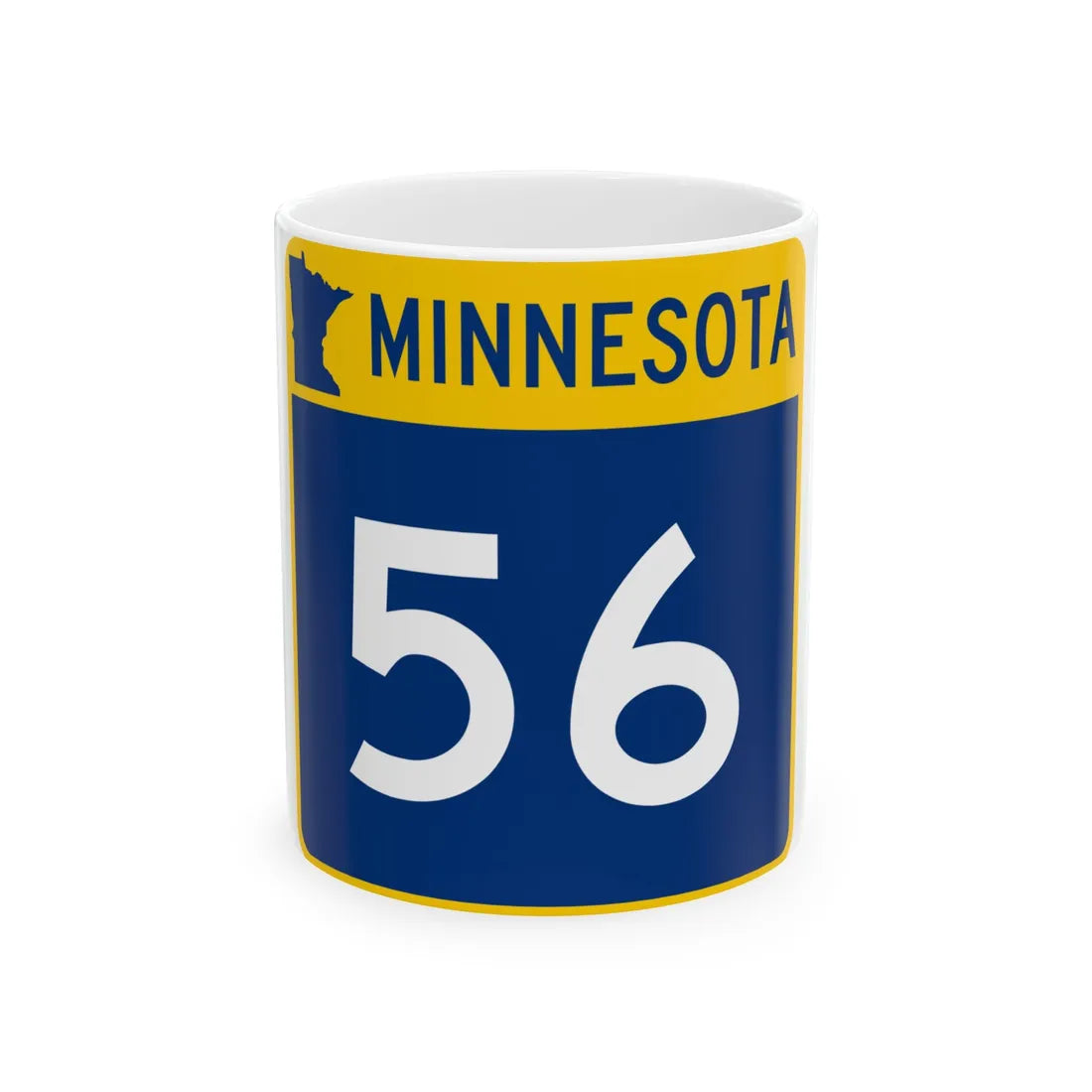 MN-56 (Minnesota) (Road Sign) White Coffee Mug 11oz - Go Mug Yourself