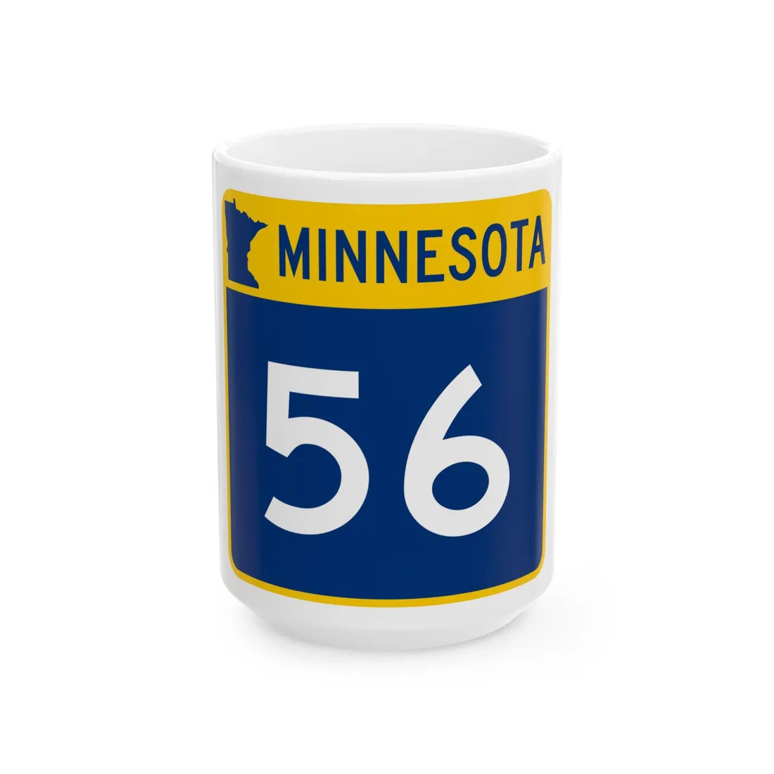 MN-56 (Minnesota) (Road Sign) White Coffee Mug 15oz - Go Mug Yourself