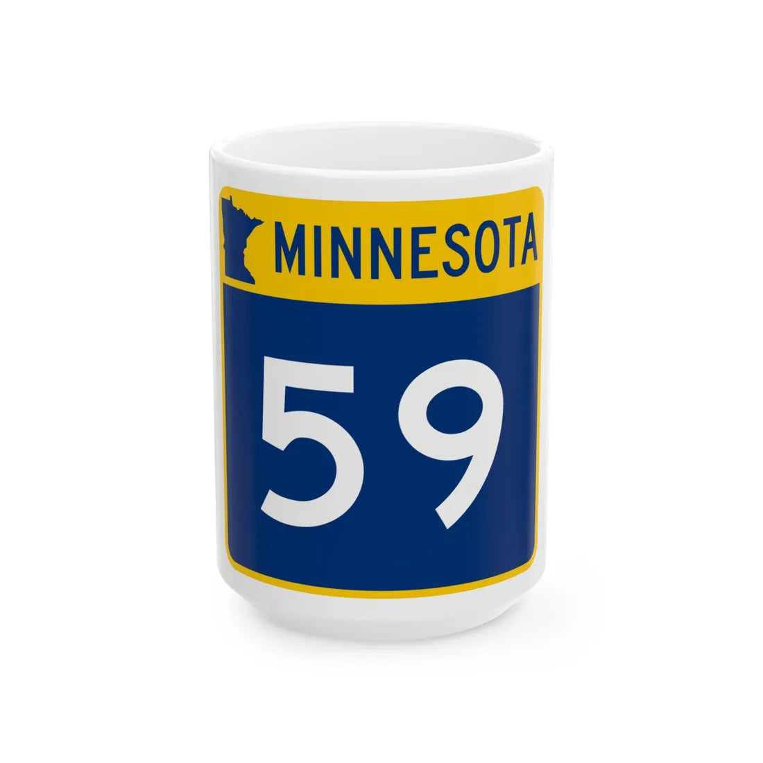 MN-59 (Minnesota) (Road Sign) White Coffee Mug 15oz - Go Mug Yourself