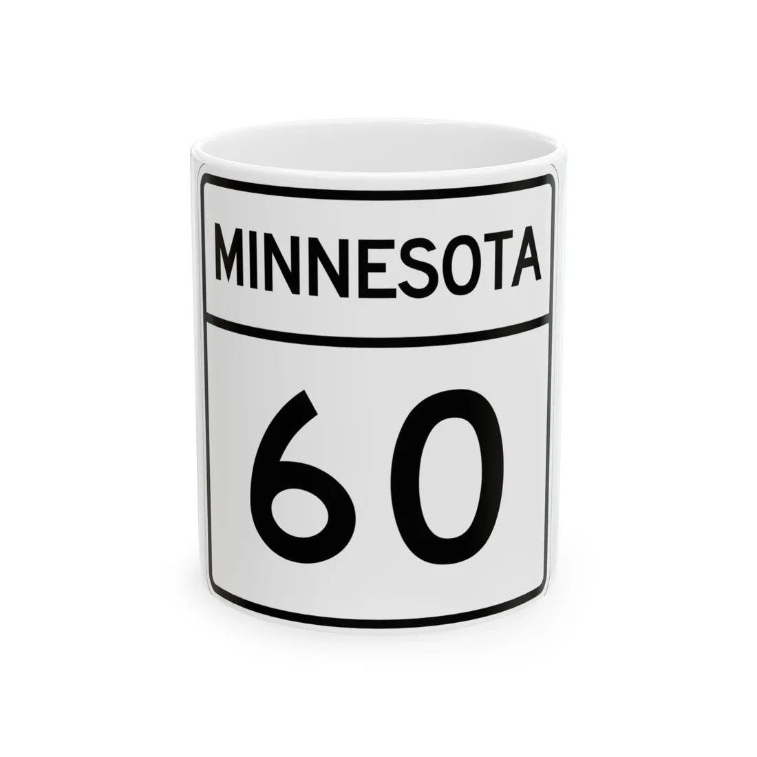 MN-60 1948 (Minnesota) (Road Sign) White Coffee Mug 11oz - Go Mug Yourself
