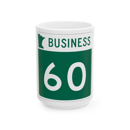 MN-60 Business (Minnesota) (Road Sign) White Coffee Mug 15oz - Go Mug Yourself