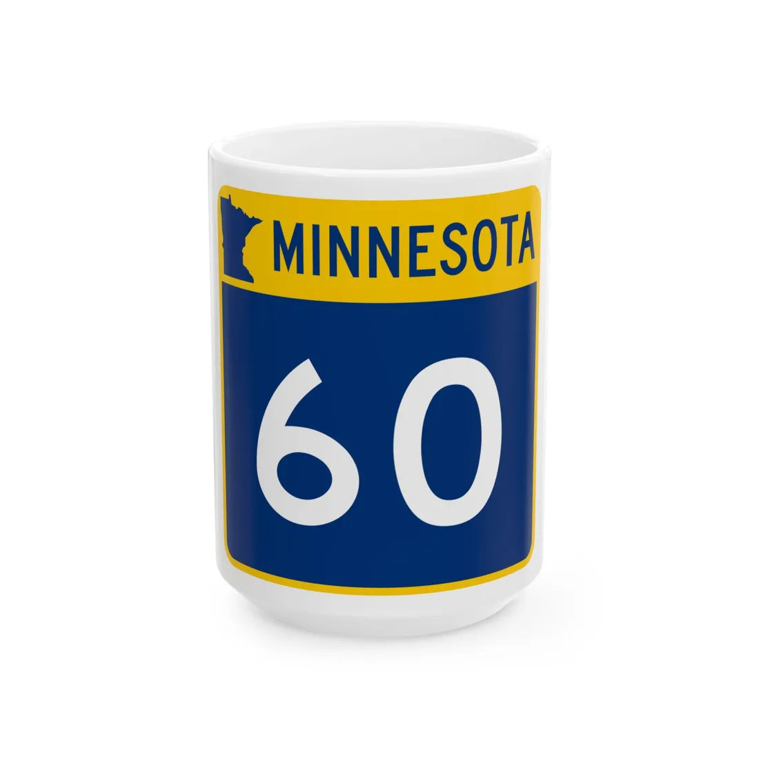 MN-60 (Minnesota) (Road Sign) White Coffee Mug 15oz - Go Mug Yourself