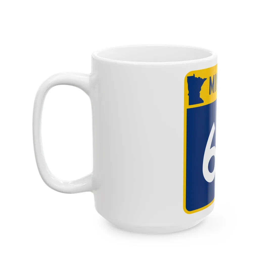 MN-60 (Minnesota) (Road Sign) White Coffee Mug - Go Mug Yourself