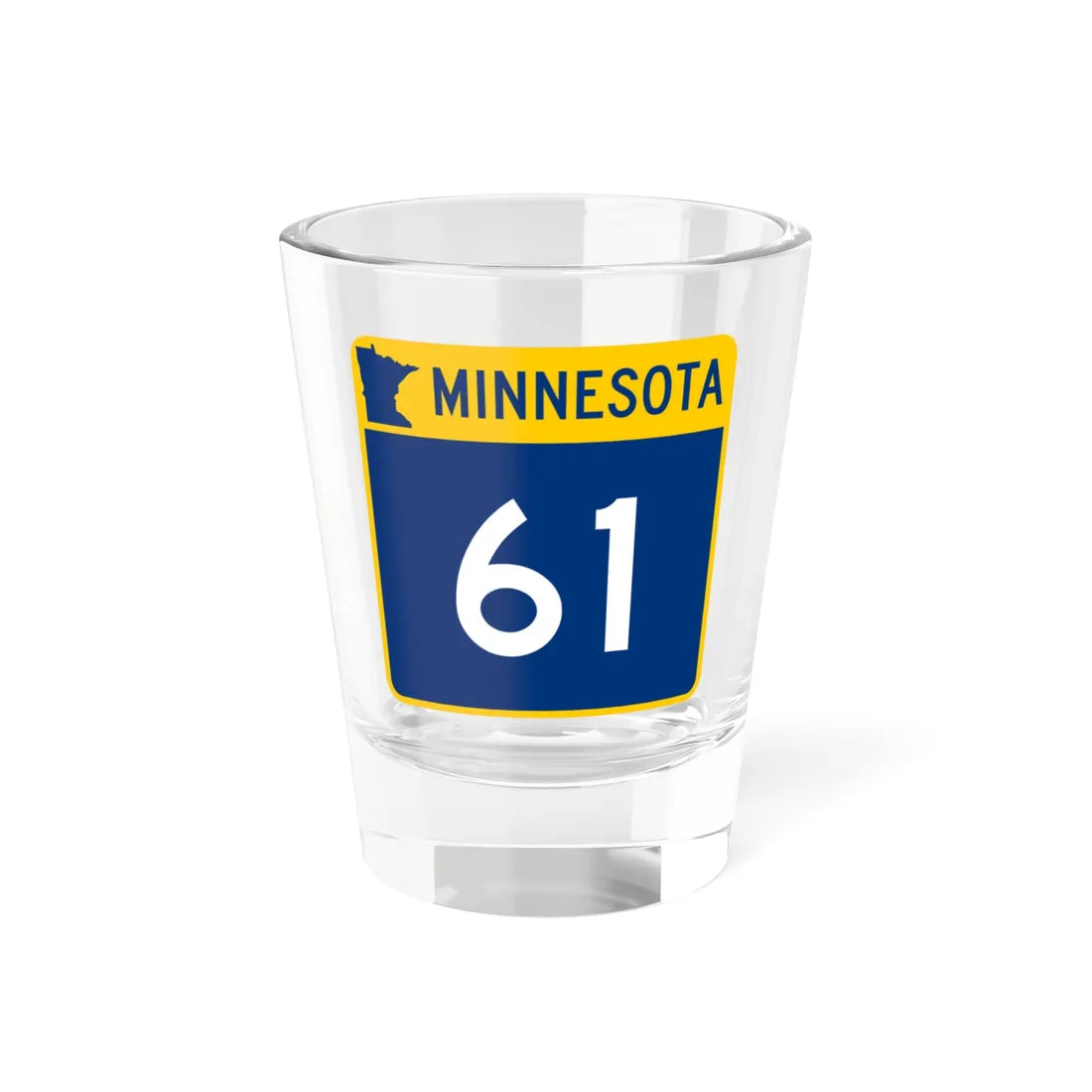 MN-61 (Minnesota) (Road Sign) Shot Glass 1.5oz 1.5oz - Go Mug Yourself