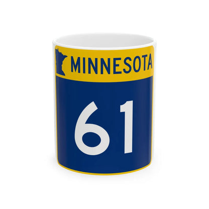 MN-61 (Minnesota) (Road Sign) White Coffee Mug 11oz - Go Mug Yourself
