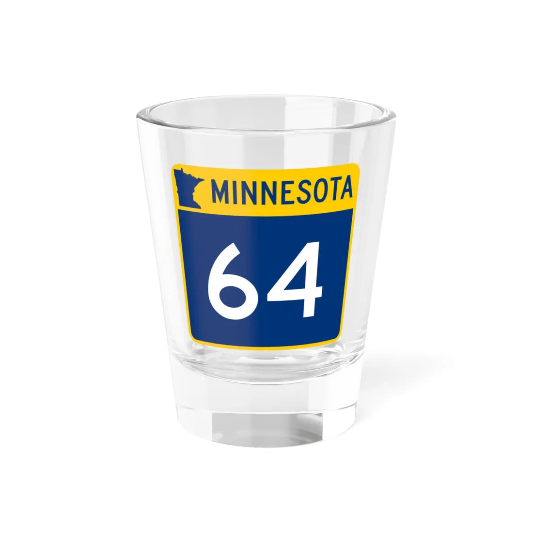 MN-64 (Minnesota) (Road Sign) Shot Glass 1.5oz 1.5oz - Go Mug Yourself