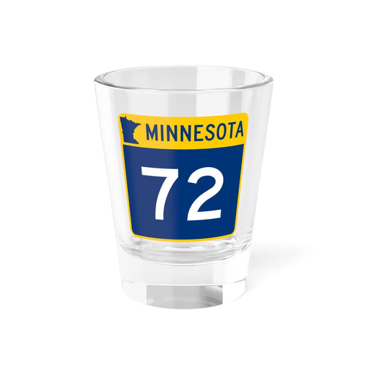 MN-72 (Minnesota) (Road Sign) Shot Glass 1.5oz 1.5oz - Go Mug Yourself