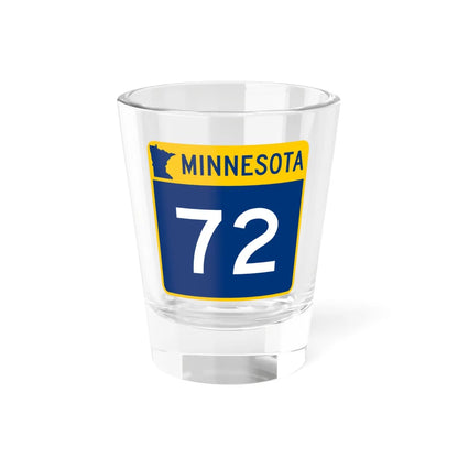 MN-72 (Minnesota) (Road Sign) Shot Glass 1.5oz - Go Mug Yourself