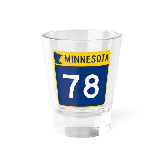 MN-78 (Minnesota) (Road Sign) Shot Glass 1.5oz 1.5oz - Go Mug Yourself
