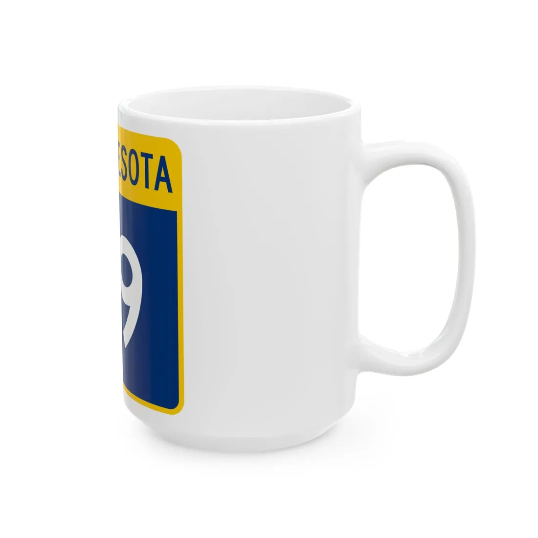 MN-79 (Minnesota) (Road Sign) White Coffee Mug - Go Mug Yourself