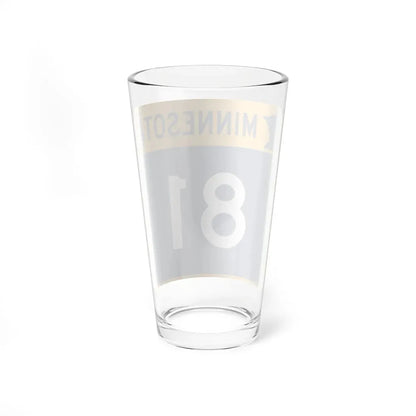 MN-81 (Minnesota) (Road Sign) Pint Glass 16oz - Go Mug Yourself