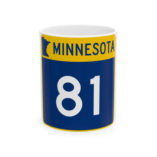 MN-81 (Minnesota) (Road Sign) White Coffee Mug 11oz - Go Mug Yourself