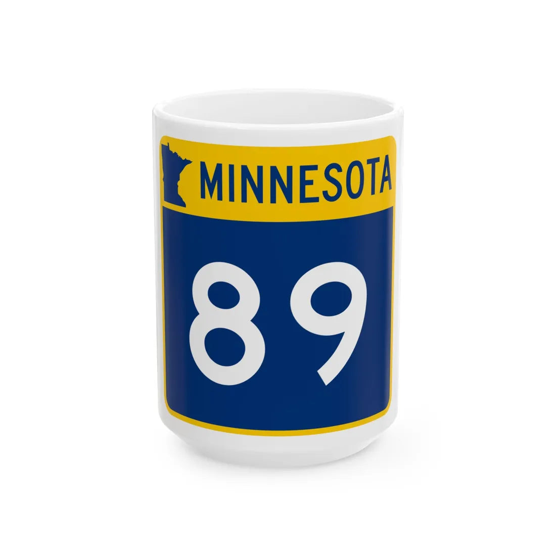 MN-89 (Minnesota) (Road Sign) White Coffee Mug 15oz - Go Mug Yourself