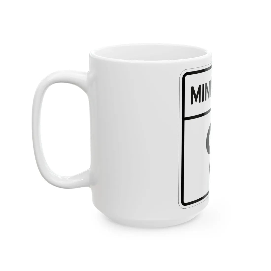 MN-91 1948 (Minnesota) (Road Sign) White Coffee Mug - Go Mug Yourself