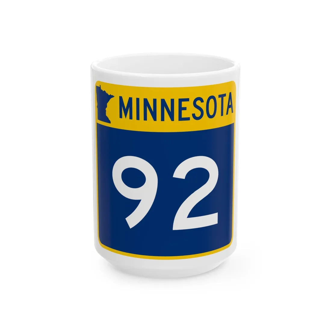 MN-92 (Minnesota) (Road Sign) White Coffee Mug 15oz - Go Mug Yourself