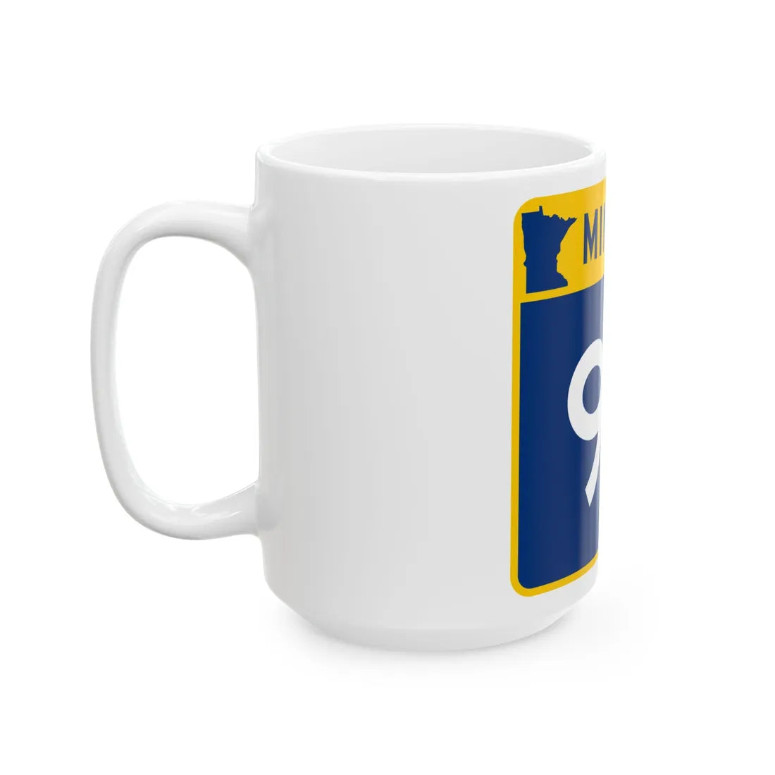 MN-92 (Minnesota) (Road Sign) White Coffee Mug - Go Mug Yourself