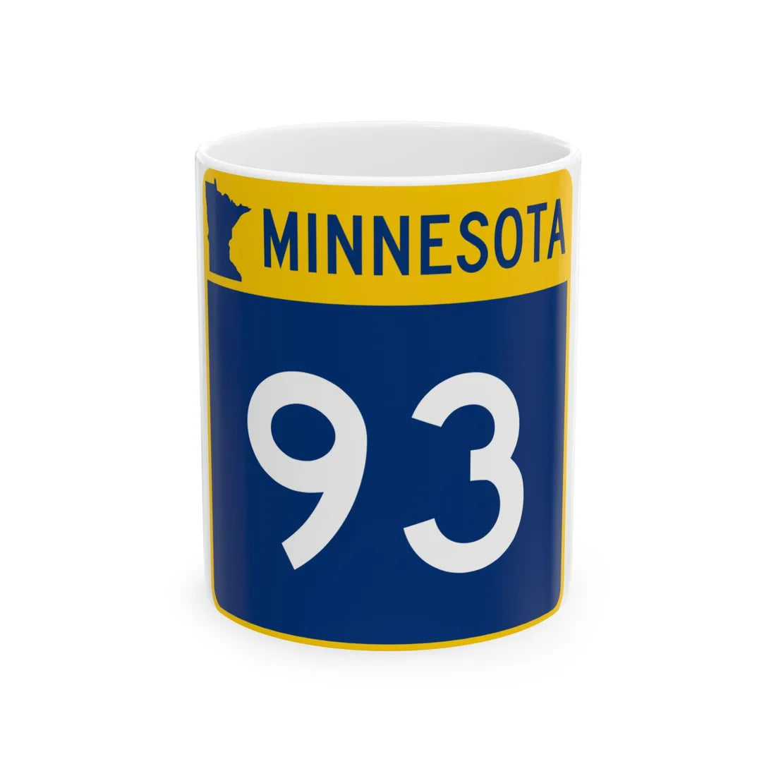 MN-93 (Minnesota) (Road Sign) White Coffee Mug 11oz - Go Mug Yourself