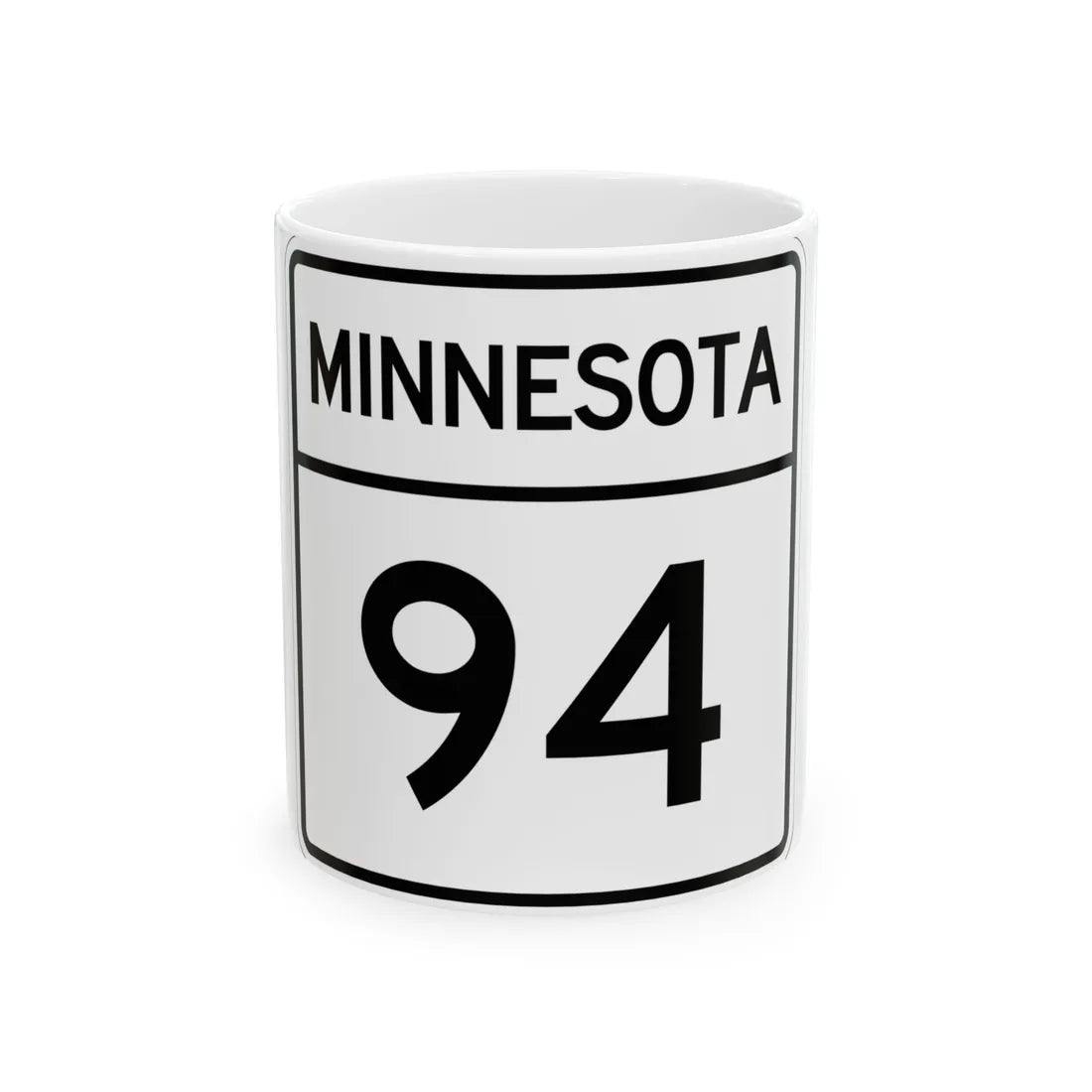 MN-94 1948 (Minnesota) (Road Sign) White Coffee Mug 11oz - Go Mug Yourself