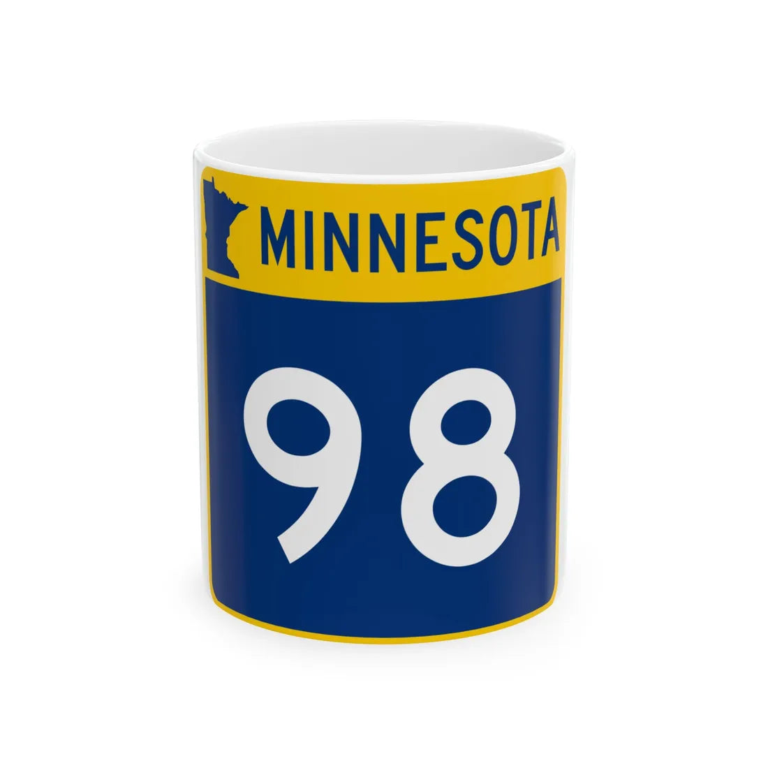 MN-98 (Minnesota) (Road Sign) White Coffee Mug 11oz - Go Mug Yourself