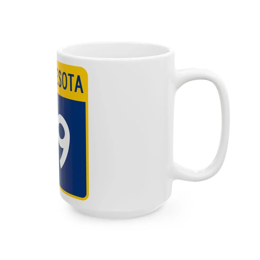 MN-99 (Minnesota) (Road Sign) White Coffee Mug - Go Mug Yourself