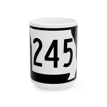 MO-245 (Missouri) (Road Sign) White Coffee Mug 15oz - Go Mug Yourself