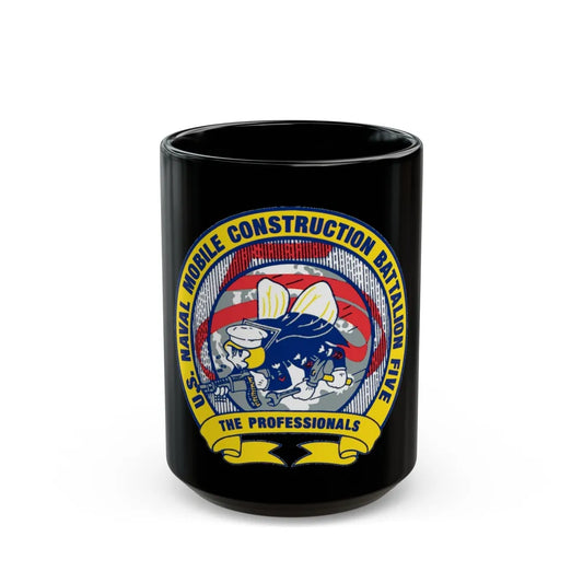 Mobile Construction Bn 5 NMCB 5 Seabee (U.S. Navy) Black Coffee Mug-15oz-Go Mug Yourself