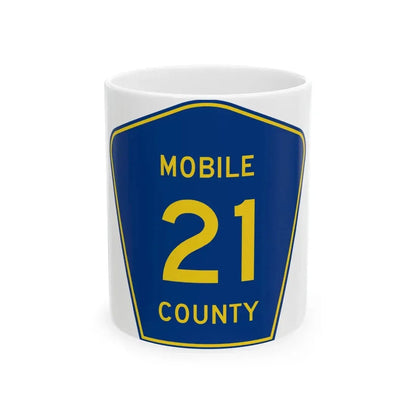 Mobile County Route 21 AL (Alabama) (Road Sign) White Coffee Mug 11oz - Go Mug Yourself