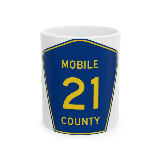 Mobile County Route 21 AL (Alabama) (Road Sign) White Coffee Mug 11oz - Go Mug Yourself