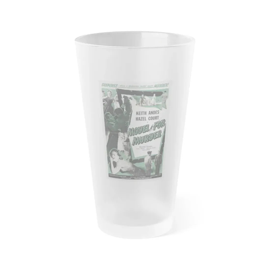 MODEL FOR MURDER 1959 Movie Poster - Frosted Pint Glass 16oz 16oz Frosted - Go Mug Yourself