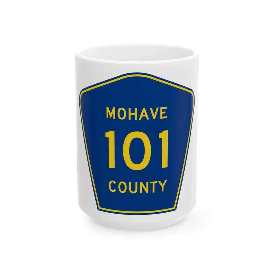 Mohave County 101 (Arizona) (Road Sign) White Coffee Mug - Go Mug Yourself