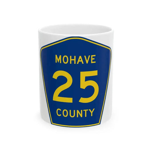 Mohave County 25 (Arizona) (Road Sign) White Coffee Mug 11oz - Go Mug Yourself
