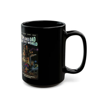 MOM AND DAD SAVE THE WORLD (VHS COVER) - Black Coffee Mug-Go Mug Yourself