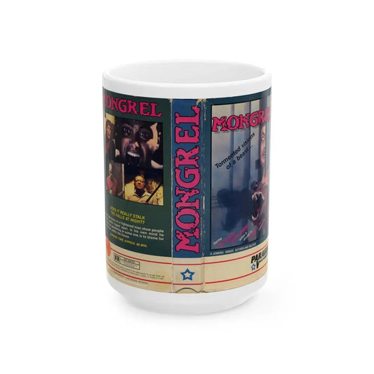 MONGREL (VHS COVER) - White Coffee Mug 15oz - Go Mug Yourself