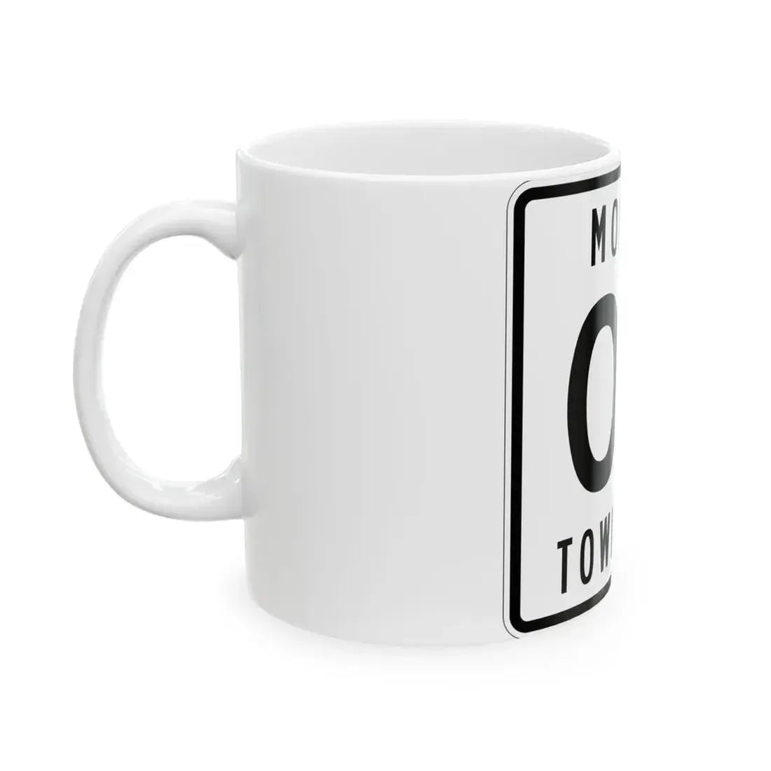 Monroe Township Logan County Ohio route shield template (Ohio) (Road Sign) White Coffee Mug - Go Mug Yourself