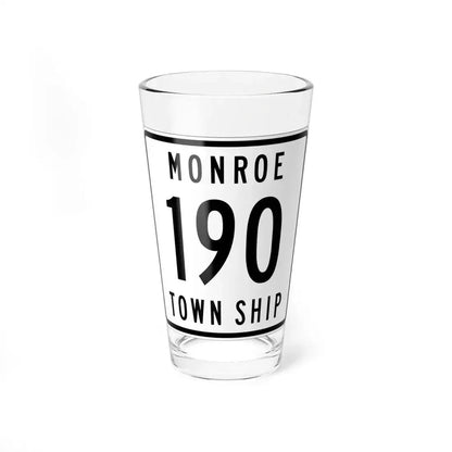 Monroe Township Route 190 Logan County Ohio (Ohio) (Road Sign) Pint Glass 16oz 16oz - Go Mug Yourself