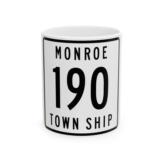 Monroe Township Route 190 Logan County Ohio (Ohio) (Road Sign) White Coffee Mug 11oz - Go Mug Yourself