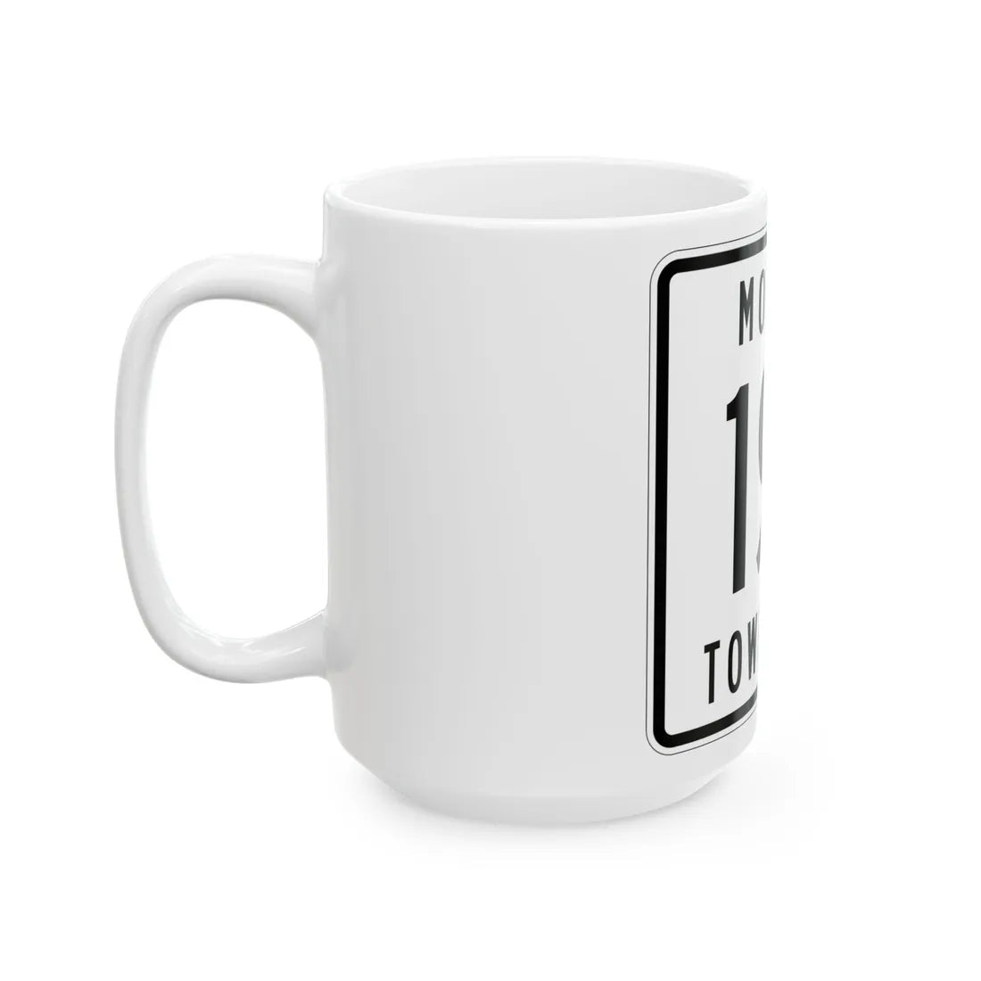 Monroe Township Route 190 Logan County Ohio (Ohio) (Road Sign) White Coffee Mug - Go Mug Yourself
