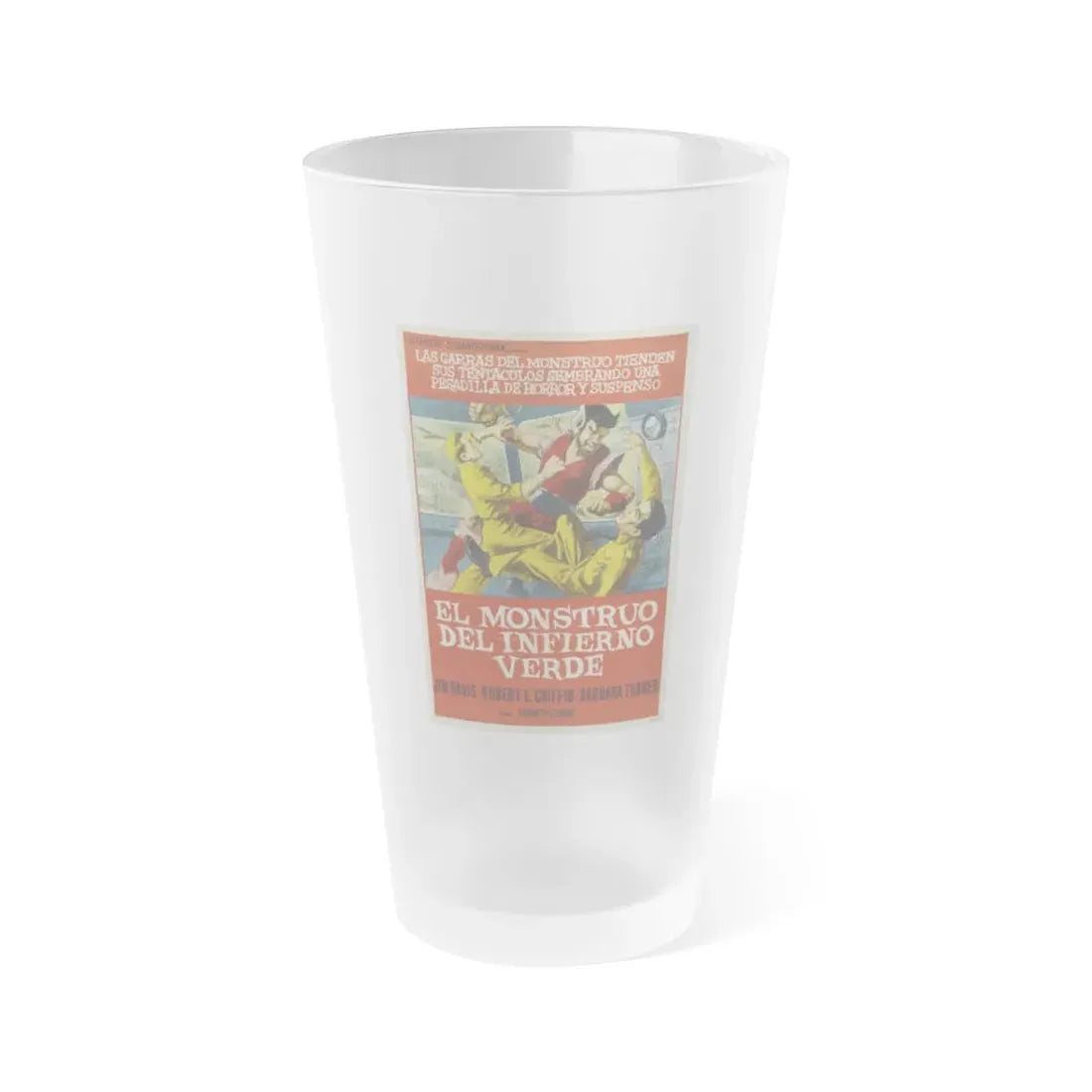 MONSTER FROM GREEN HELL (SPANISH) 1957 Movie Poster - Frosted Pint Glass 16oz 16oz Frosted - Go Mug Yourself