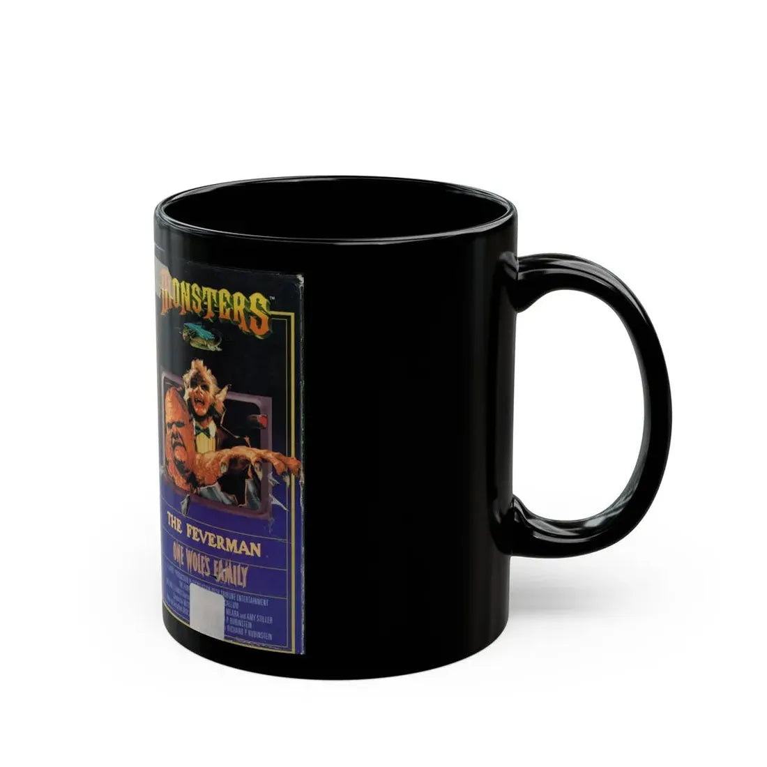 MONSTERS THE FEVERMAN AND ONE WOLFS FAMILY (VHS COVER) - Black Coffee Mug - Go Mug Yourself