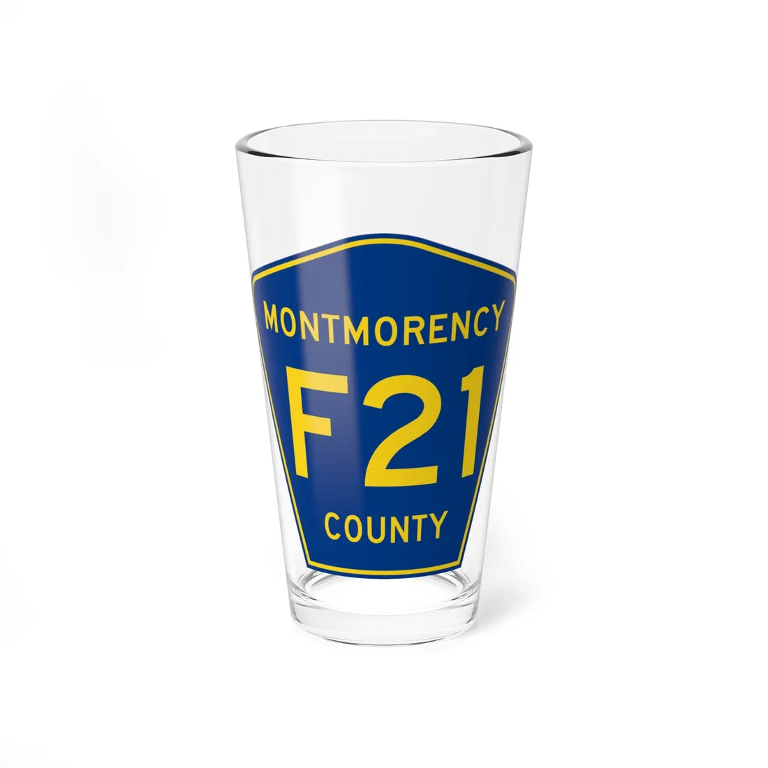 Montmorency County F-21 (Michigan) (Road Sign) Pint Glss 16oz 16oz - Go Mug Yourself