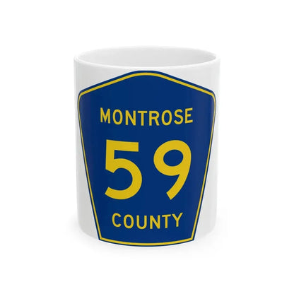 Montrose County 59 (Colorado) (Road Sign) White Coffee Mug 11oz - Go Mug Yourself