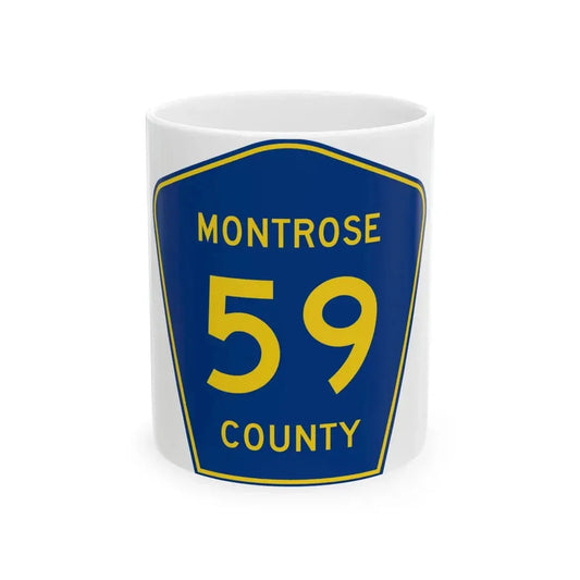 Montrose County 59 (Colorado) (Road Sign) White Coffee Mug 11oz - Go Mug Yourself