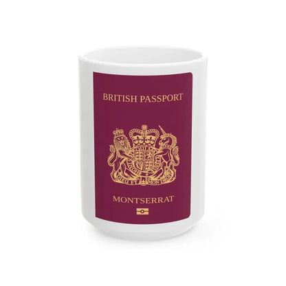 Montserrat Passport - White Coffee Mug 15oz - Go Mug Yourself