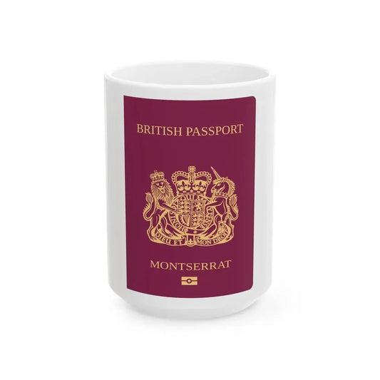 Montserrat Passport - White Coffee Mug 15oz - Go Mug Yourself