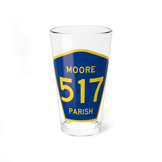 Moore Parish Route 517 LA (Louisiana) (Road Sign) Pint Glass 16oz 16oz - Go Mug Yourself