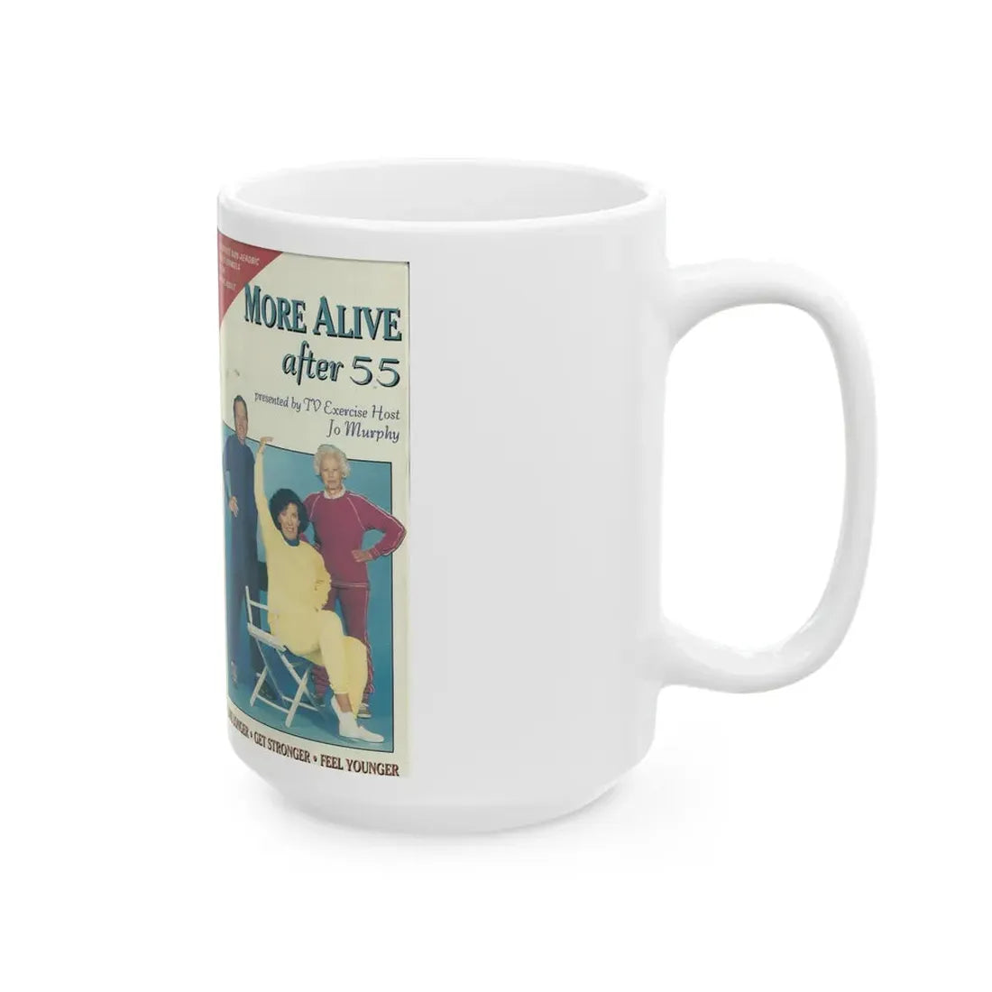 MORE ALIVE AFTER 55 (VHS COVER) - White Coffee Mug - Go Mug Yourself
