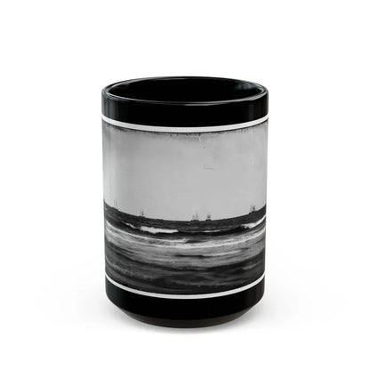 Morris Island, South Carolina. U.S. Fleet Offshore (U.S. Civil War) Black Coffee Mug 15oz - Go Mug Yourself