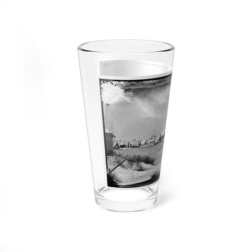 Morris Island, South Carolina. Unidentified Camp (U.S. Civil War) Pint Glass 16oz-Go Mug Yourself