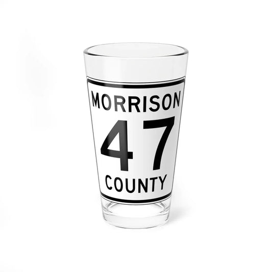 Morrison County Route 47 (Minnesota) (Road Sign) Pint Glass 16oz 16oz - Go Mug Yourself