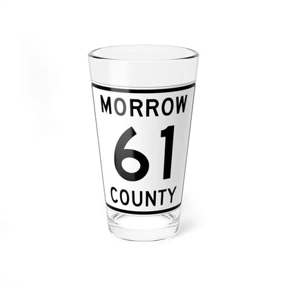 Morrow County Route 61 OH (Ohio) (Road Sign) Pint Glass 16oz 16oz - Go Mug Yourself